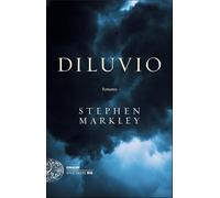 Diluvio [Paperback] [Nov 12, 2024] Markley, Stephen; Francescon, Manuela and Men
