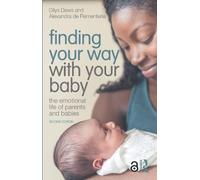 Dilys Daws Alexandra de Rementeria Finding Your Way with Your Baby (Tascabile)