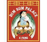 X Fang Dim Sum Palace (Copertina rigida)