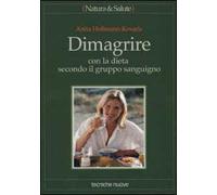 Dimagrire con la dieta secondo il gruppo sanguigno