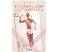 Dimagrire con l'aromaterapia