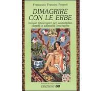 Dimagrire con le erbe
