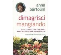 Dimagrisci mangiando