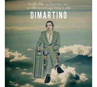 dimartino - Sarebbe Bello Non Lasciarsi Mai Ma Abbandonarsi Ogni Tanto E