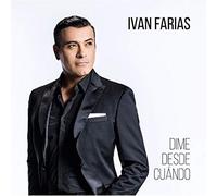 dime desde cuándo