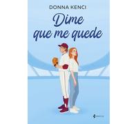 Dime que me quede
