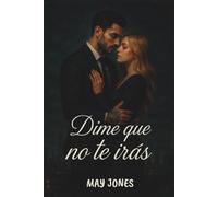 Dime que no te irás