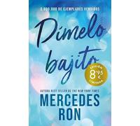 Dímelo bajito (Campaña de verano edición limitada) (Dímelo 1)