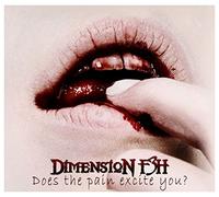 DIMENSION F3H - DOES THE PAIN EXCITE YOU - CD - E72z