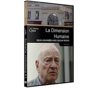 Dimension humaine (la) - 2 dvd