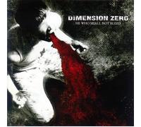 DIMENSION ZERO - HE WHO SHALL NOT BLEED +1
