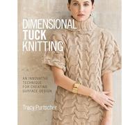 Dimensional Tuck Knitting: An Innovative Technique for Creating Surface Design
