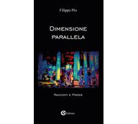 Dimensione parallela - Pio Filippo
