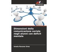 Dimensioni della comunicazione sociale negli alunni con deficit mentale