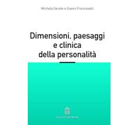 Dimensioni, paesaggi e clinica della personalità