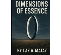 Dimensions of Essence