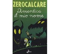 Dimentica il mio nome (Fumetto)