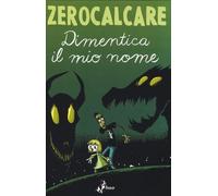 Dimentica il mio nome (Fumetto)