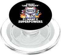 Dimentica la sicurezza del laboratorio I Want Superpowers Cat Funny Science Jokes PopSockets PopGrip per MagSafe