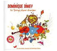 Dimey, Dominique - Le Temps D'Une Chanson