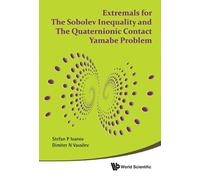 Dimiter N Vassi Extremals For The Sobolev Inequality And The (Copertina rigida)