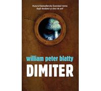 Dimiter - William Peter Blatty, Editie in limba romana
