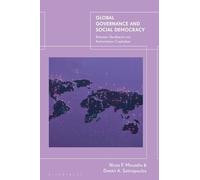 Dimitri A. Sotiropoulos Nicos P Global Governance and Social (Copertina rigida)