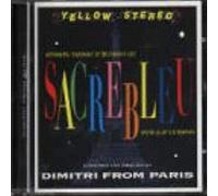 Dimitri from Paris - Sacrebleu