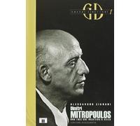 Dimitri Mitropoulos. Una luce che incatena il cielo