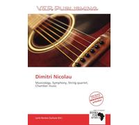 Dimitri Nicolau: Musicology, Symphony, String quartet, Chamber music