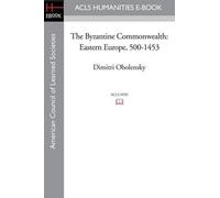 Dimitri Obolensky The Byzantine Commonwealth (Tascabile) ACLS Humanities E-Book