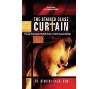 Dimitri Sala The Stained Glass Curtain (Copertina rigida)