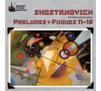 Dimitri Schostakowitsch - Preludes & Fugues 11-16