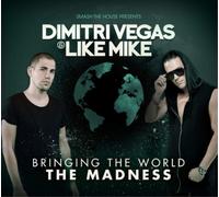 Dimitri Vegas/ Like Mike - Bringing The World The Madness (2 CD)