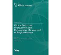 Dimitrios E Mago Clinical Outcomes Improvement and Perioperative Man (Tascabile)