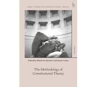 Dimitrios Kyritsis The Methodology of Constitutional Theory (Tascabile)