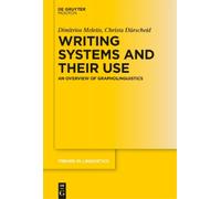 Dimitrios Meletis Christa Dürsche Writing Systems and Their U (Copertina rigida)