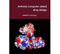 DIMITRIOS VLACHAKIS Antiviral Computer-aided Drug Design (Tascabile)