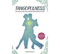 Dimitris Bronowski Tangofulness (Tascabile)