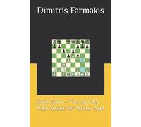 Dimitris Farmaki Caro Kann - The Van der Wiel Attack for White, 5.g (Tascabile)