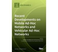 Dimitris Kanell Recent Developments on Mobile Ad-Hoc Networks (Copertina rigida)