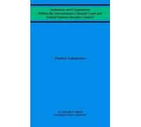 Dimitris Liakop Autonomy and Cooperation Within the Internati (Copertina rigida)