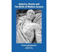 Dimitris Michalopoulos Dimitris M America, Russia, and the B (Copertina rigida)