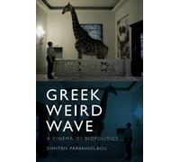 Dimitris Papanikolaou Greek Weird Wave (Tascabile)