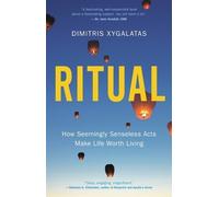 Dimitris Xygalatas Ritual (Copertina rigida)