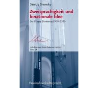 Dimitry Shumsky Zweisprachigkeit und binationale Idee (Copertina rigida)