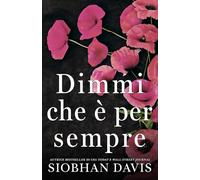 Dimmi che è per sempre: The One I Want