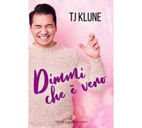 Dimmi che è vero. A prima vista. Vol. 1