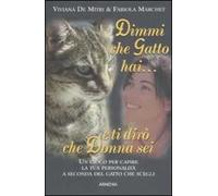 Dimmi che gatto hai e ti dirò che donna sei
