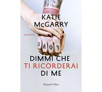 Dimmi che ti ricorderai di me